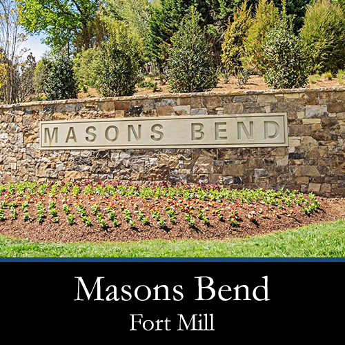 Masons Bend Fort Mill